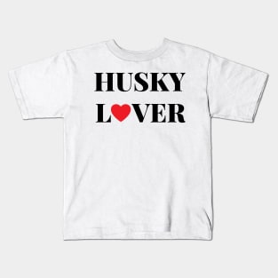 Husky Lover Kids T-Shirt